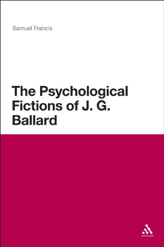 The Psychological Fictions of J.G. Ballard