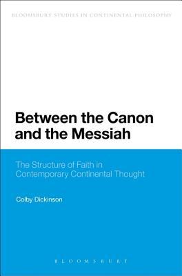 Between the Canon and the Messiah