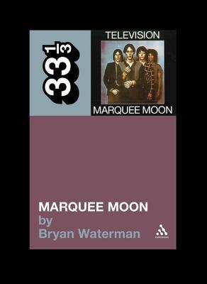 Television's Marquee Moon