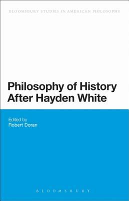 Philosophy of History After Hayden White