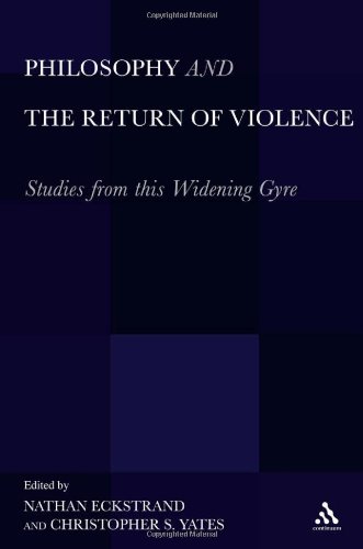 Philosophy and the Return of Violence