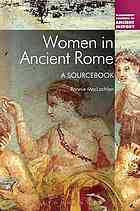 Women in ancient Rome : a sourcebook