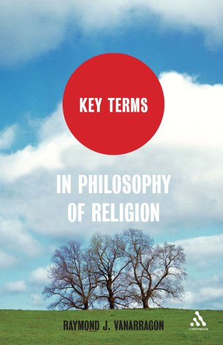 Key Terms in Philosophy of Religion