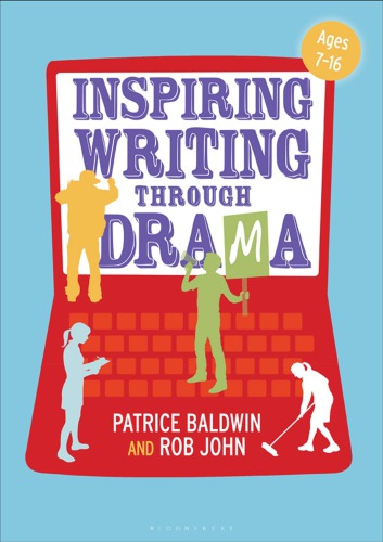 Inspiring Writing Through Drama