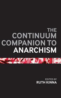 The Continuum Companion to Anarchism