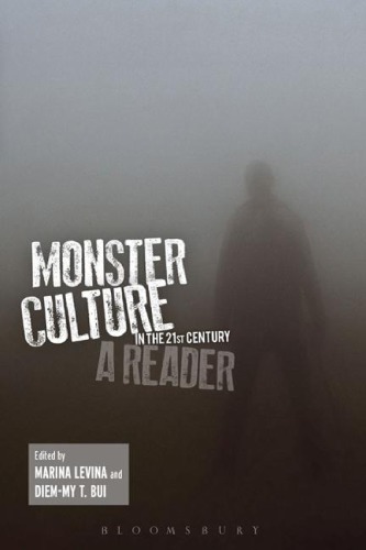 Monster Culture in the 21st Century