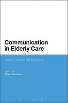 Communication in Elderly Care