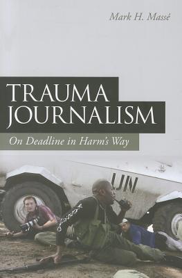 Trauma Journalism