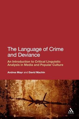 The Language of Crime and Deviance