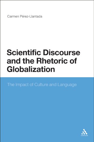 Scientific Discourse and the Rhetoric of Globalization