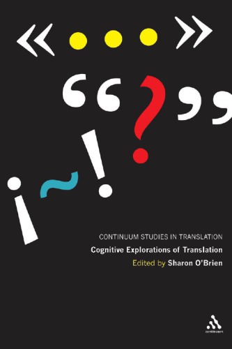 Cognitive Explorations of Translation