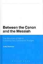 Between the Canon and the Messiah