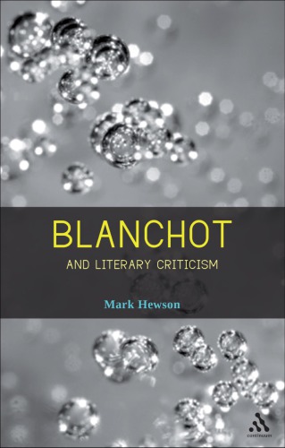 Blanchot and literary criticism