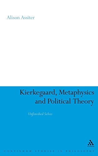 Kierkegaard, Metaphysics and Political Theory