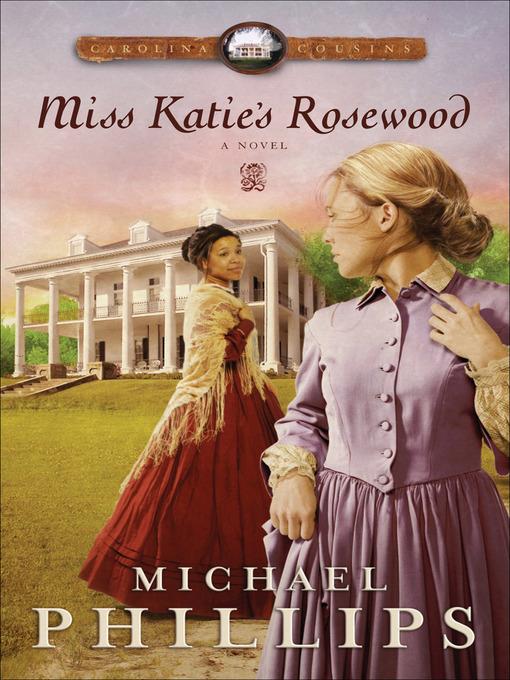 Miss Katie's Rosewood