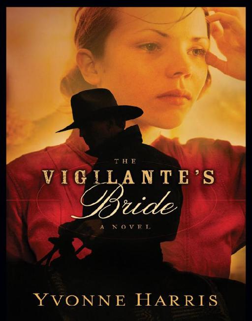 Vigilante's Bride