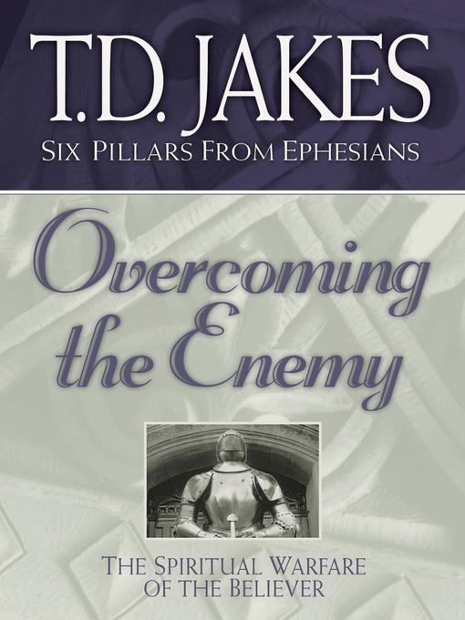 Overcoming the Enemy
