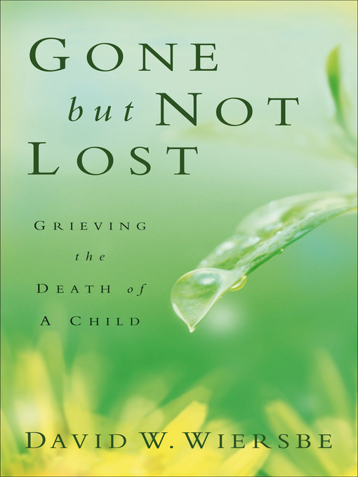 Gone but Not Lost