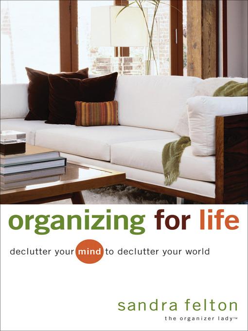 Organizing for Life