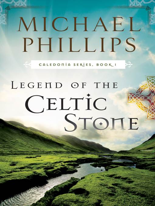 Legend of the Celtic Stone