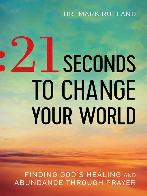 21 Seconds to Change Your World