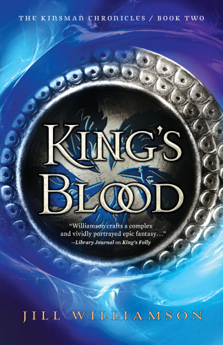 King's Blood: Kingdom at Sea ; Maelstrom ; Voice of Blood