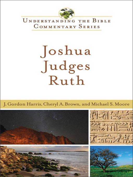 Joshua, Judges, Ruth