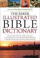 The Baker Illustrated Bible Dictionary