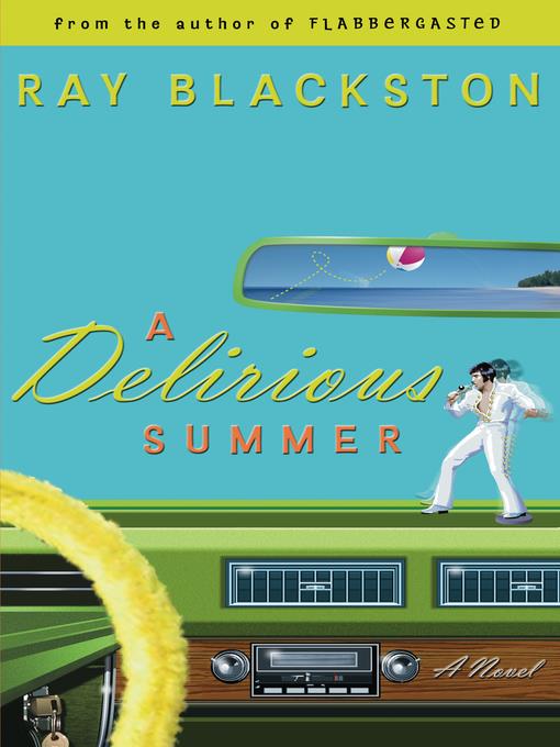 A Delirious Summer