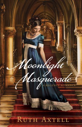 Moonlight Masquerade--A Regency Romance