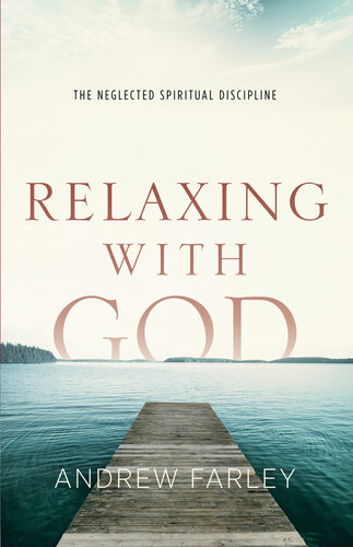 Relaxing with God