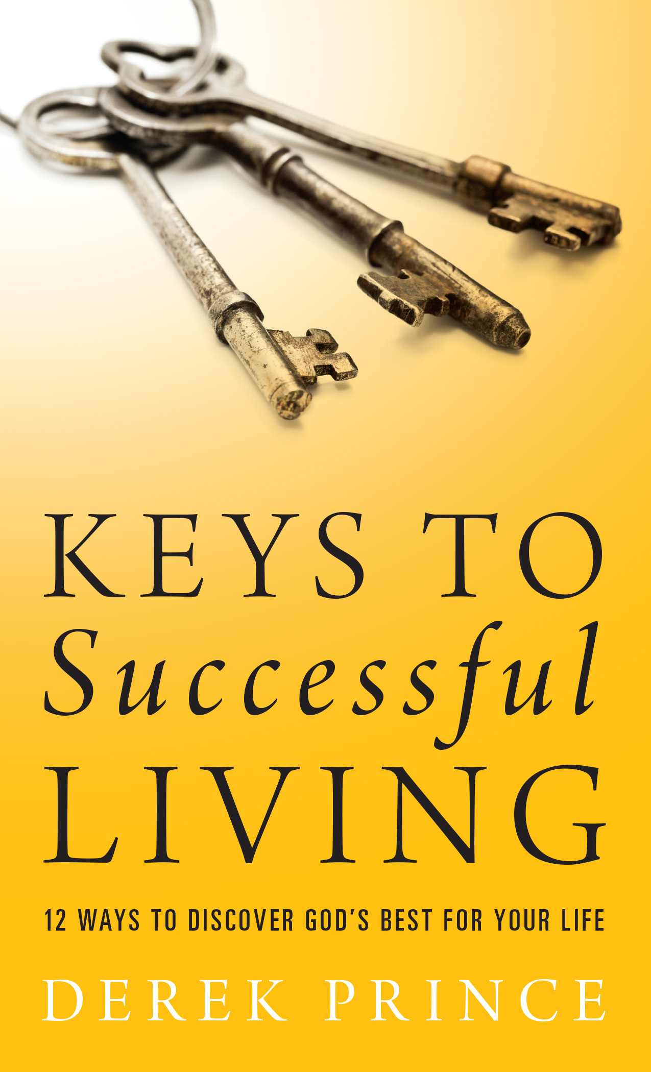 Keys to Successful Living