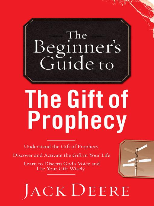 The Beginner's Guide to the Gift of Prophecy