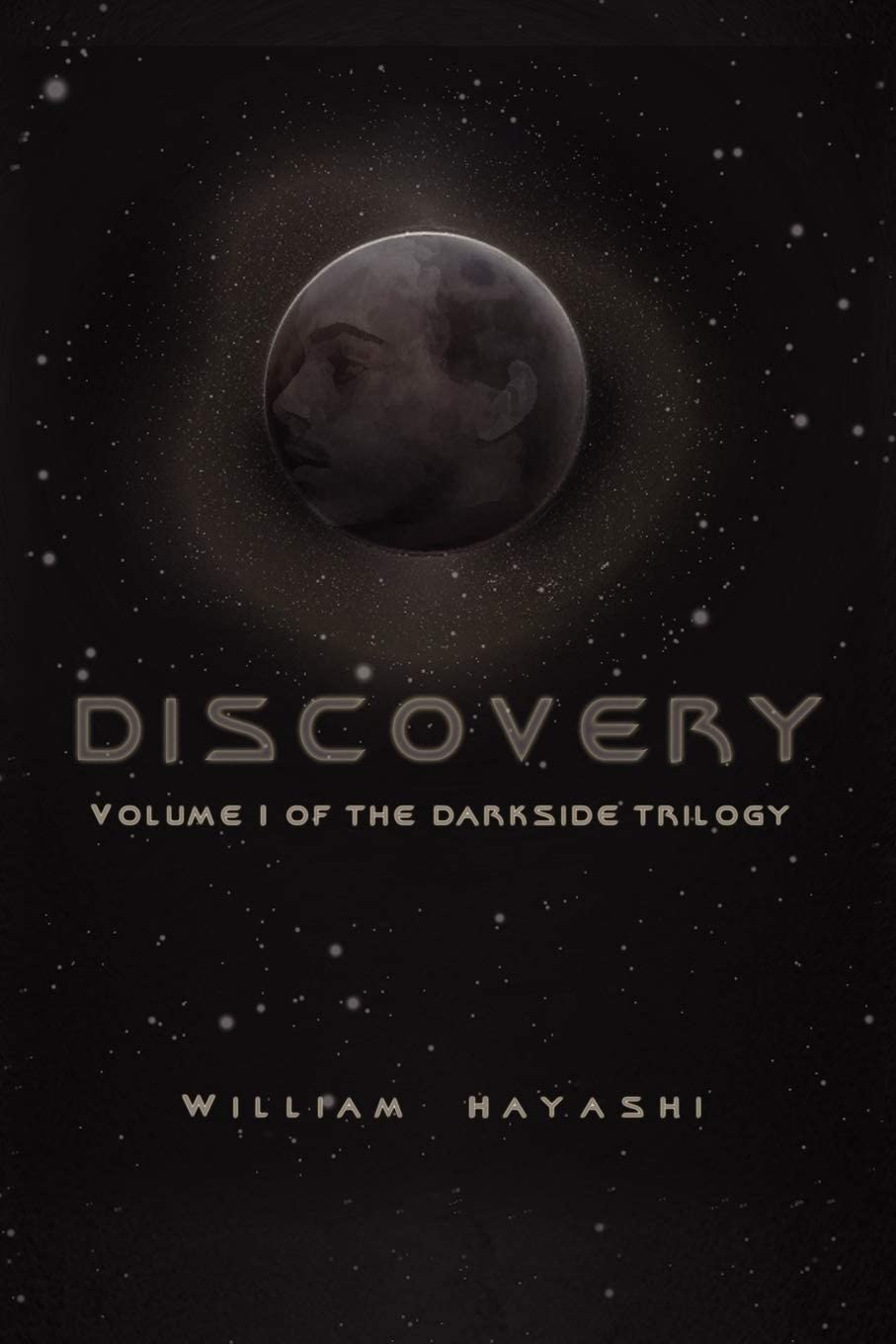 Discovery: Volume 1 of the Darkside Trilogy