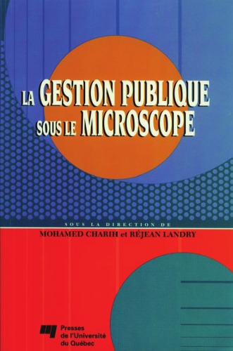 Gestion publique sous le microscope.