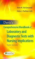 Davis's Comprehensive Handbook of Laboratory and Diagnostic Tests--With Nursing Implications