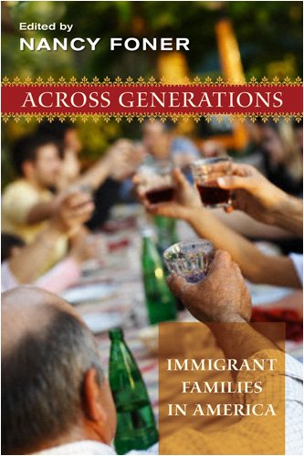 Across generations : immigrant families in America