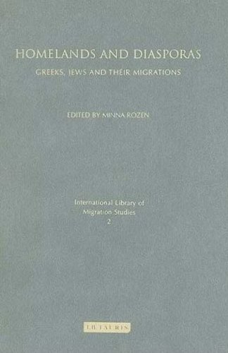 Homelands and diasporas : Greeks, Jews and their migrations