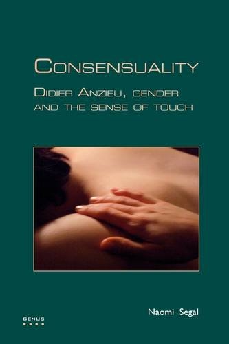 Consensuality : Didier Anzieu, gender and the sense of touch