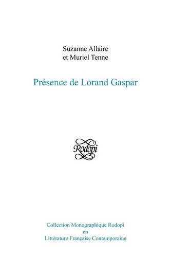 Présence de Lorand Gaspar