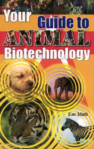 Your guide to animal bio-technology