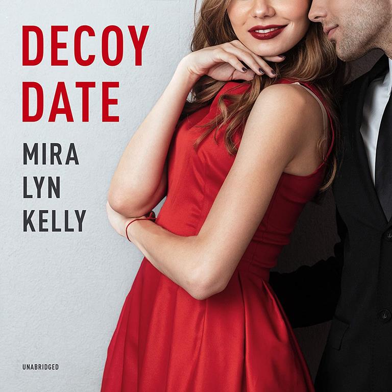 Decoy Date: The Wedding Date Series, book 4 (Wedding Date Series, 4)