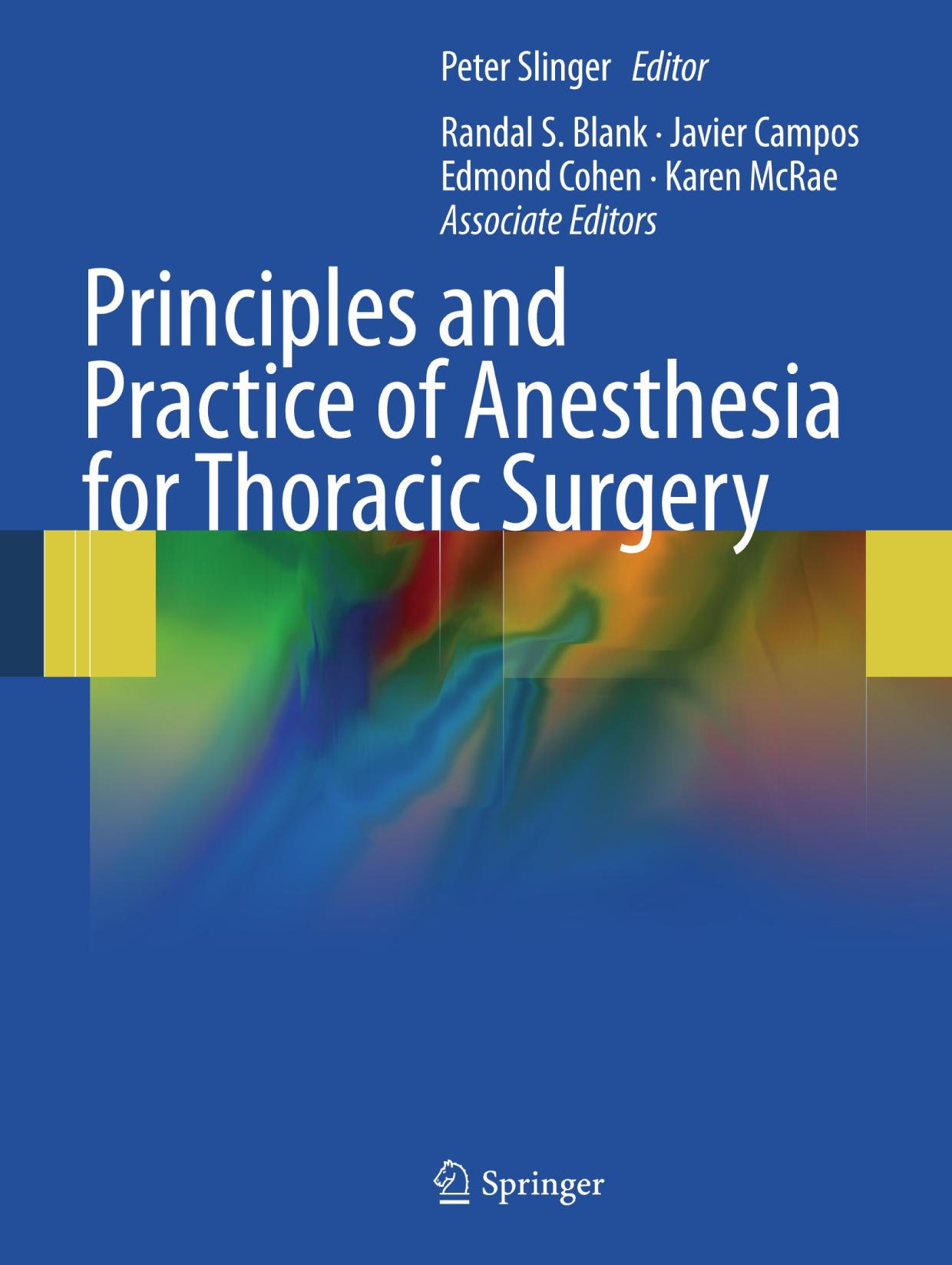 Principles and Practice of Anesthesia for Thoracic Surgery