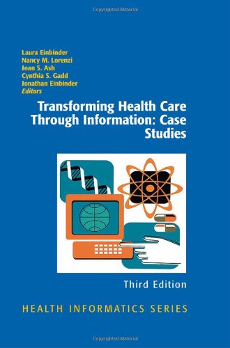 Transforming Health Care Through Information