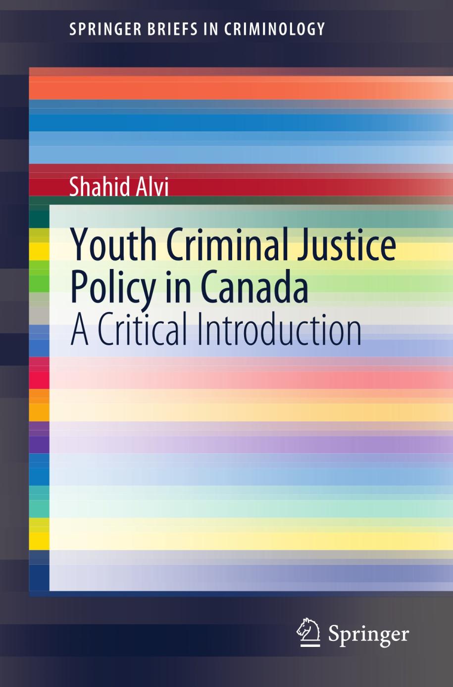 Youth Criminal Justice Policy in Canada