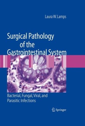 Surgical Pathology of the Gastrointestinal System