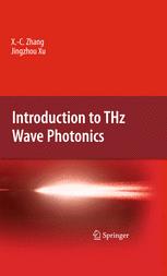 Introduction to THz Wave Photonics