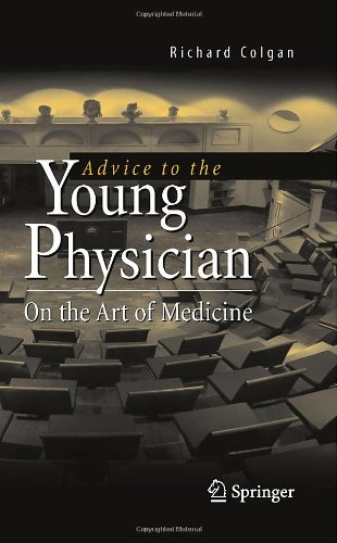 Advice to the Young Physician