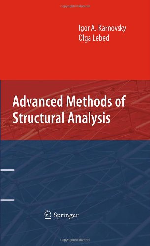 Advanced Methods Of Structural Analysis