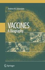 Vaccines : a biography